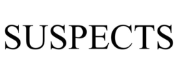 SUSPECTS trademark