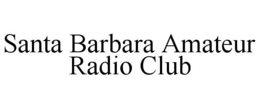 SANTA BARBARA AMATEUR RADIO CLUB trademark