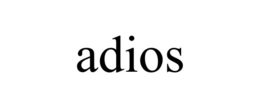 ADIOS trademark
