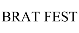 BRAT FEST trademark