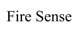 FIRE SENSE trademark