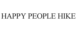 HAPPY PEOPLE HIKE trademark