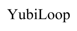 YUBILOOP trademark
