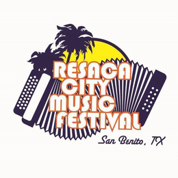 RESACA CITY MUSIC FESTIVAL SAN BENITO, TX trademark