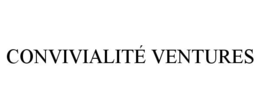 CONVIVIALITÉ VENTURES trademark