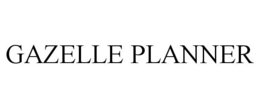GAZELLE PLANNER trademark