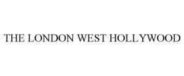THE LONDON WEST HOLLYWOOD trademark