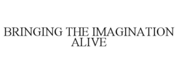 BRINGING THE IMAGINATION ALIVE trademark