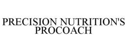 PRECISION NUTRITION'S PROCOACH trademark