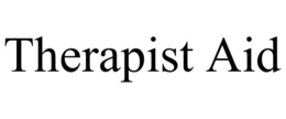 THERAPIST AID trademark