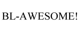 BL-AWESOME! trademark