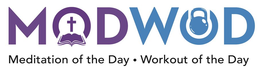 MODWOD MEDITATION OF THE DAY · WORKOUT OF THE DAY trademark