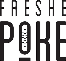 FRESHE POKE trademark