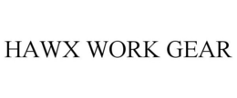 HAWX WORK GEAR trademark