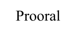 PROORAL trademark