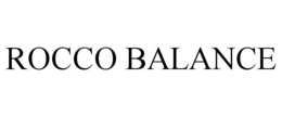 ROCCO BALANCE trademark