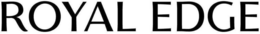 ROYAL EDGE trademark