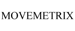 MOVEMETRIX trademark