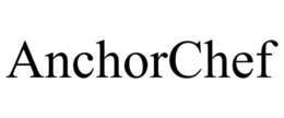 ANCHORCHEF trademark