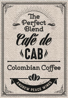 THE PERFECT BLEND CAFE DE CAB COLOMBIANCOFFEE ANDREW PEACE WINES trademark