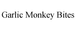 GARLIC MONKEY BITES trademark