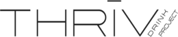 THRIV DRINK PROJECT trademark