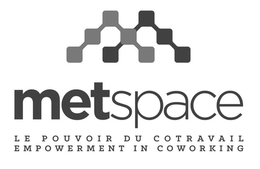 METSPACE LE POUVOIR DU COTRAVAIL EMPOWERMENT IN COWORKING trademark