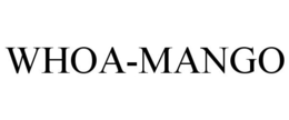 WHOA-MANGO trademark