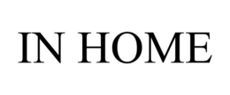 IN HOME trademark