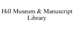HILL MUSEUM & MANUSCRIPT LIBRARY trademark
