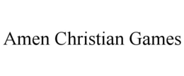 AMEN CHRISTIAN GAMES trademark