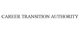 CAREER TRANSITION AUTHORITY trademark