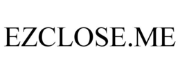 EZCLOSE.ME trademark