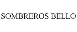 SOMBREROS BELLO trademark