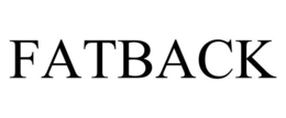 FATBACK trademark