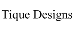 TIQUE DESIGNS trademark