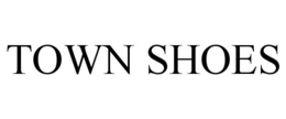 TOWN SHOES trademark
