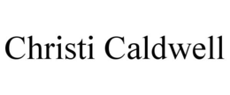 CHRISTI CALDWELL trademark