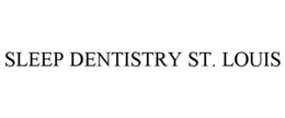 SLEEP DENTISTRY ST. LOUIS trademark