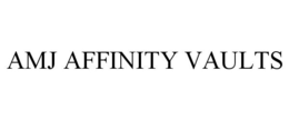 AMJ AFFINITY VAULTS trademark