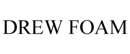 DREW FOAM trademark
