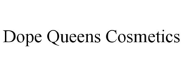 DOPE QUEENS COSMETICS trademark