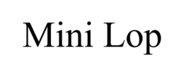 MINI LOP trademark
