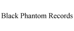 BLACK PHANTOM RECORDS trademark