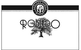 ROBLEDO FAMILY WINERY ROBLEDO trademark