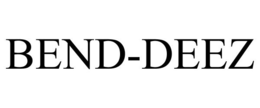 BEND-DEEZ trademark