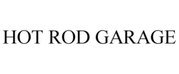 HOT ROD GARAGE trademark