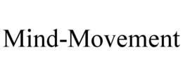 MIND-MOVEMENT trademark