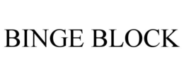 BINGE BLOCK trademark