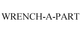 WRENCH-A-PART trademark